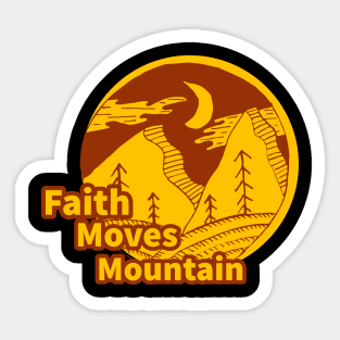 Faith Moves Mountain Sticker